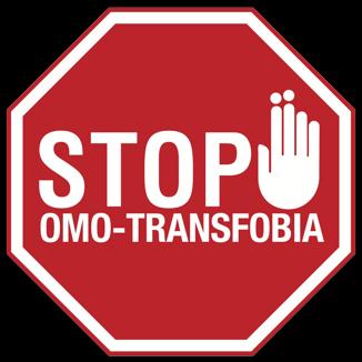 STOP OMO-TRANSFOBIA: CONTRO OGNI FORMA DI DISCRIMINAZIONE E VIOLENZA