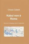 Kabul non è Roma