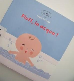 Pluff, in acqua! (I libri del bebè)