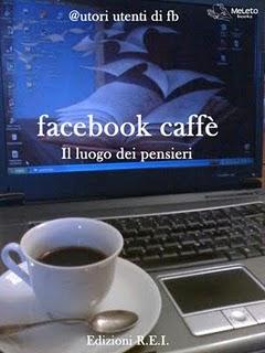 Ebook facebook caffè-Il luogo dei pensieri