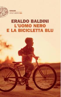 Eraldo Baldini L'uomo nero e la bicicletta blu