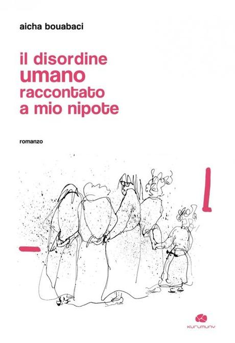 Sabato 23 Luglio 2011 – IL DISORDINE UMANO RACCONTATO A MIO NIPOTE (Kurumuny) di Aica Bouabaci – Palazzo Palmieri – Martignano (LE)