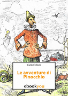 Le avventure di Pinocchio di Carlo Collodi (Liber Liber su Ebookyou)