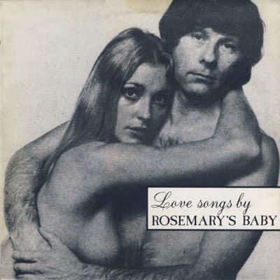 Rosemary's Baby - Love Songs