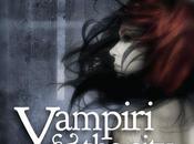 RECENSIONE: VAMPIRI &amp;amp; CITY