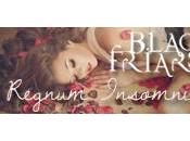 Speciale "Black Friars": Concorso fanfiction "Regnum Insomniae"