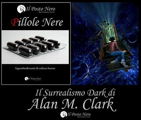 Il Surrealismo Dark di Alan M. Clark