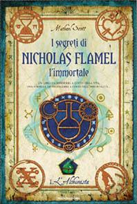 I segreti di Nicholas Flamel, l’immortale - l’alchimista