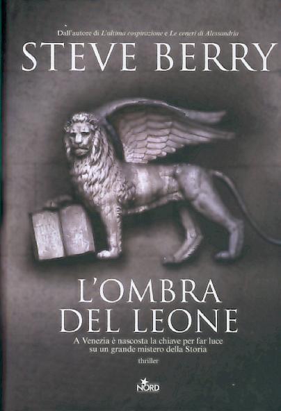 Steve Berry avvocato e scrittore statunitense spinto da due grandi passioni, la storia e la narrativa,.