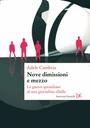 adele cambria, nove dimissioni e mezzo