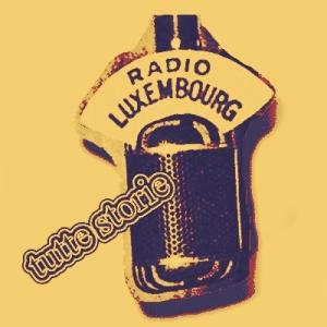 Radio Luxembourg è fatto di storie. Canzoni, fatti, perso...