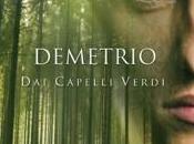 RECENSIONE "DEMETRIO CAPELLI VERDI" Marco Mazzanti