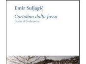 Cartolina dalla fossa: libro quindici dall’eccidio Srebrenica