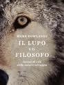 lupo filosofo” Mark Rowlands