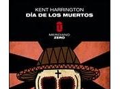 muertos Kent Harrington