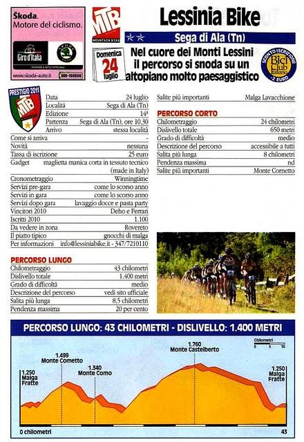 GF del 24/7/2011: Tour dell'Assietta (TO), Cortina-Dobbiaco (BL), Frassignoni Sport (PT), La Via dei Francesi (CZ),  Lessinia Bike (TN). Le schede