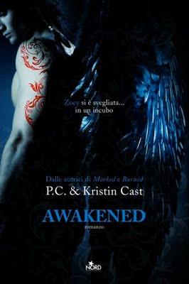 Anteprima, Awakened di P.C. e Kristin Cast. Continuano le avventure della Somma Sacerdotessa Zoey Redbird nella Casa della Notte