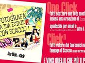 CLICK estate Scacco!