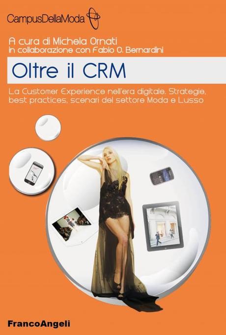 Lusso #1. Oltre il CRM: la customer experience nell’era digitale.