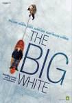 “The Big White” di Mark Mylod