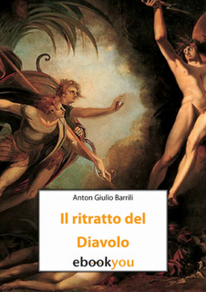 Il ritratto del diavolo di Anton Giulio Barrilli (Liber Liber on Ebookyou)