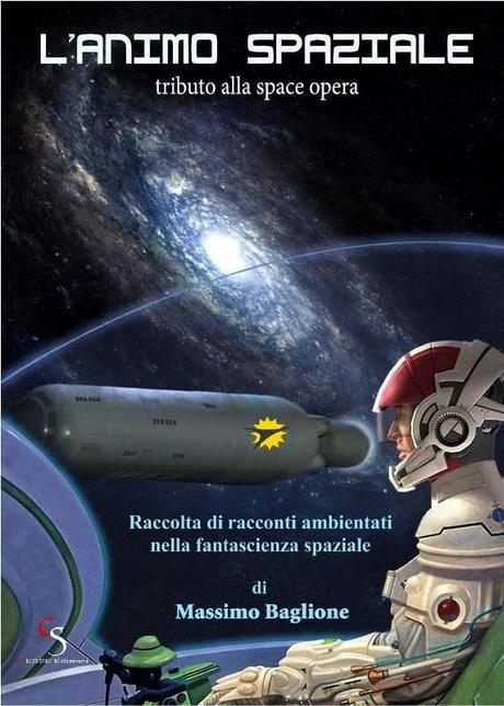 L'Animo spaziale, di Massimo Baglione (CIESSE Edizioni)