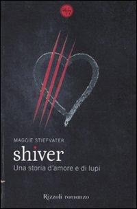 Shiver di Maggie Stiefvater.
