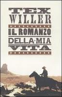 Tex Willer, il romanzo della mia vita