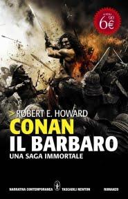 Conan il barbaro di Robert E. Howard (Newton Compton)