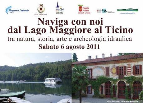 6 AGOSTO, NAVIGAZIONE DAL LAGO MAGGIORE AL TICINO