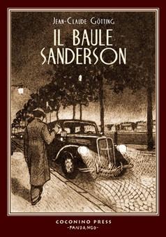 Il baule Sanderson: l’illusione di una vita perfetta