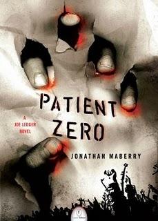 Dal 1 Novembre in Libreria: PATIENT ZERO di Jonathan Maberry