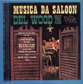 DEL WOOD - MUSICA DA SALOON (1963)