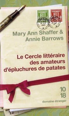 Le cercle littéraire des amateurs d'épluchures de patates di Mary Ann Shaffer & Annie Barrows