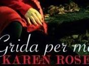 Anteprima "Grida Karen Rose