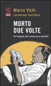 Marco Vichi-Morto due volte