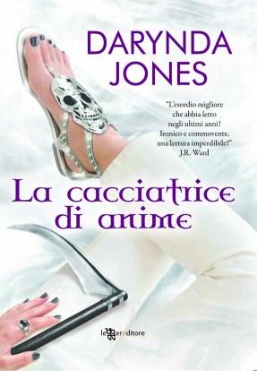 Prossimamente “La cacciatrice di anime” di Darynda Jones