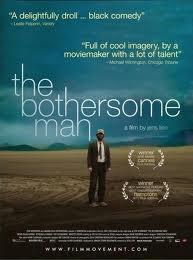 The Bothersome Man