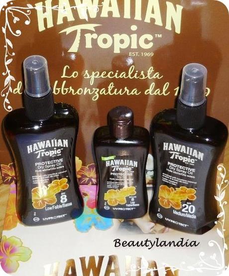 HAWAIIAN TROPIC: recensione degli oli solari protettivi e abbronzanti