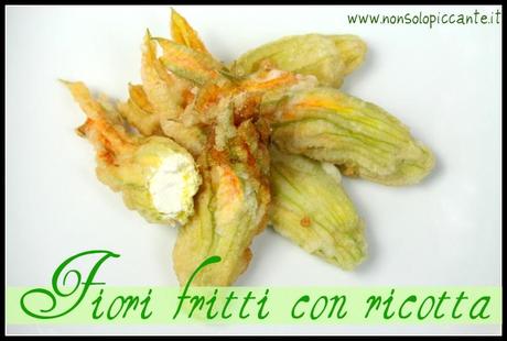 Fiori di zucca fritti ripieni di ricotta