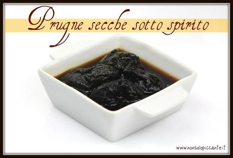 Prugne secche sotto spirito