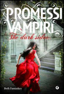 ANTEPRIMA: Promessi Vampiri. The dark side di Beth Fantaskey