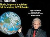 Julian Assange: l’uomo tremare mondo. Storia, imprese opinioni fondatore WikiLeaks Paolo Zelati Barbera editore