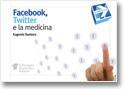 Facebook, Twitter medicina