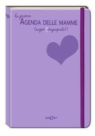 Agenda delle mamme (super & impegnate)!