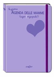 La prima agenda delle mamme (super e impegnate)