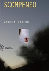 Andrea Sartori, Scompenso.