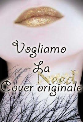 Need, vogliamo la cover originale!