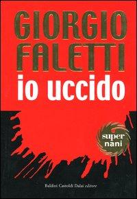 Giorgio Faletti - Io uccido