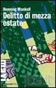 Henning Mankell-Delitto mezza estate